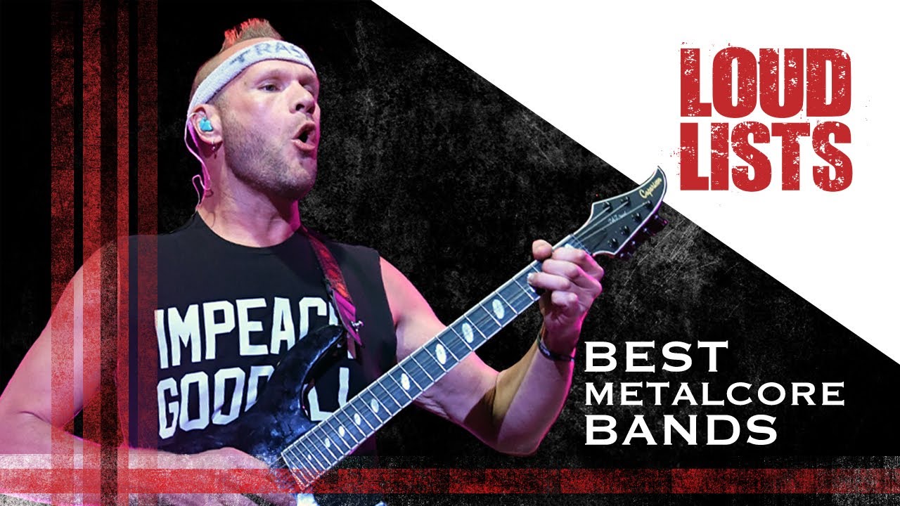 10 Greatest Metalcore Bands