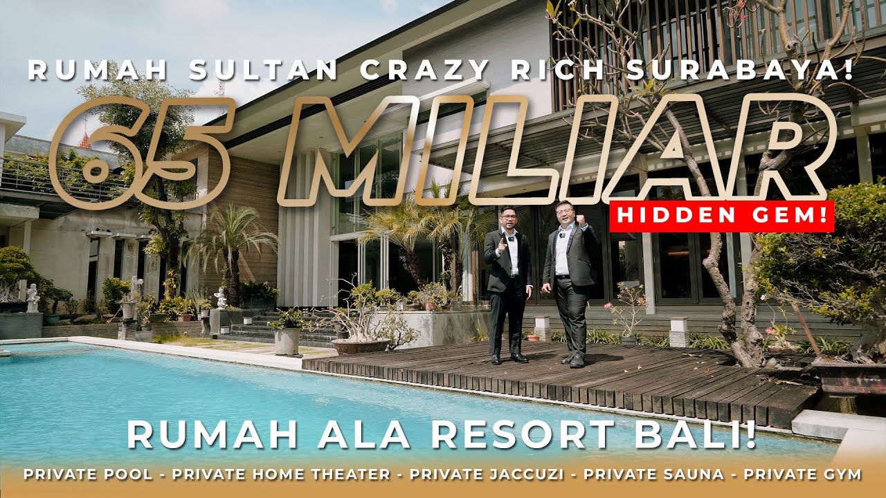 RUMAH MEWAH HIDDEN GEM 3852m2 DI SURABAYA ALA RESORT BALI! BERASA LIBURAN BENERAN!