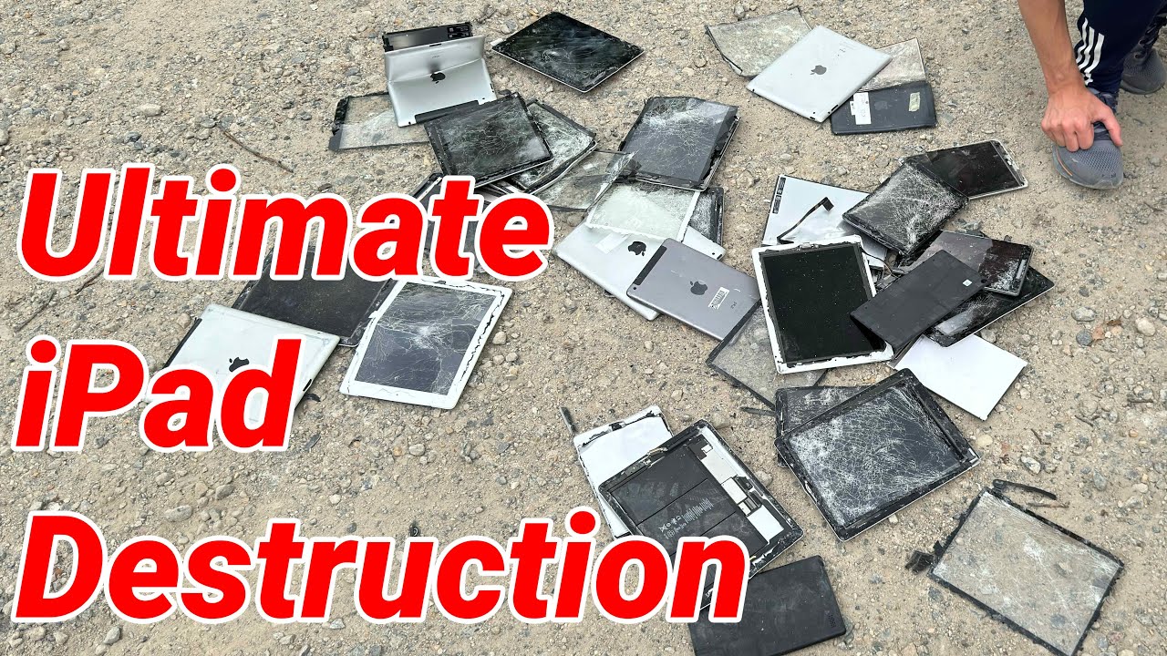 The Ultimate iPad Destruction