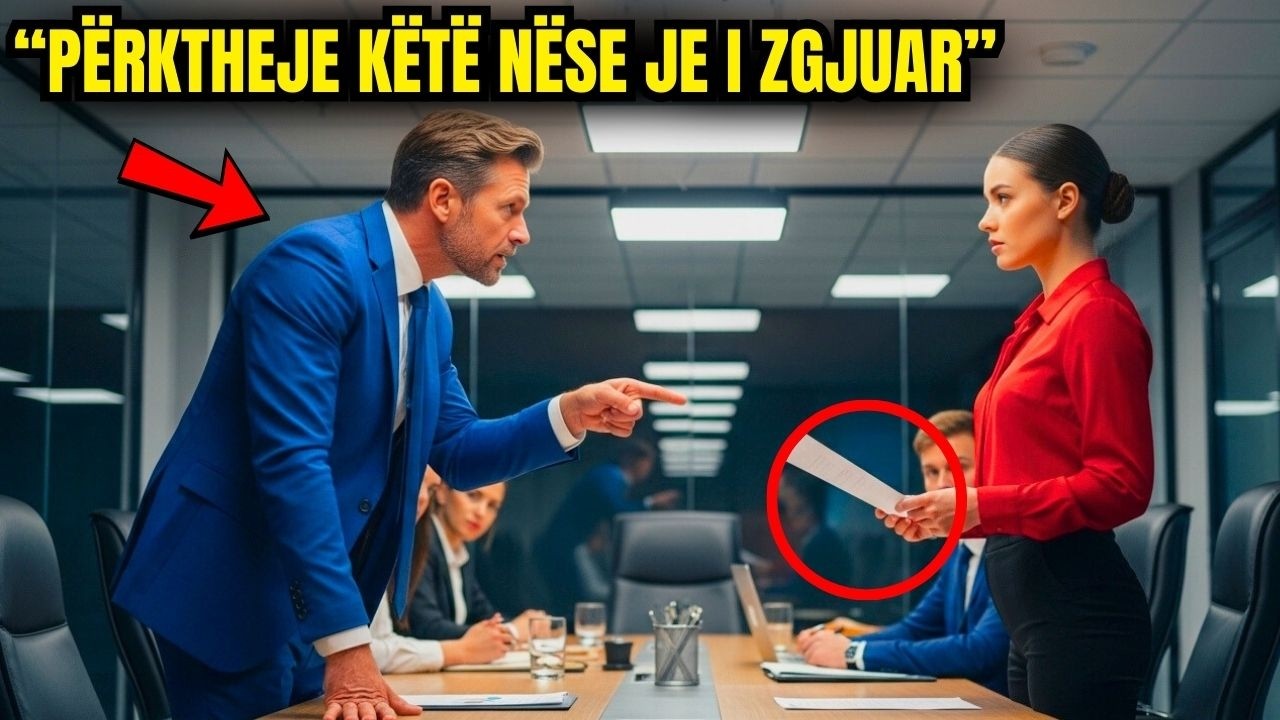 “PËRKTHEJE KËTË NËSE JE VËRTET E ZGJUAR!” BËRTITI MILIONERI NDAJ SEKRETARES SË RE!