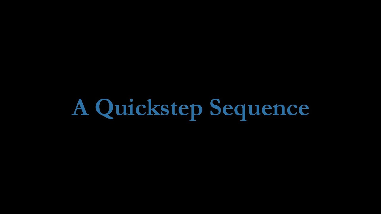 A Quickstep Sequence