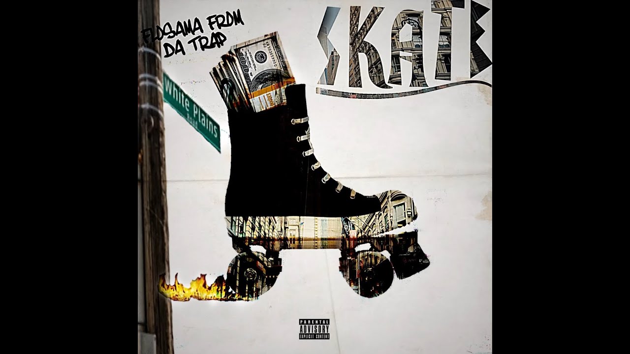 Skate  - Flosama from da trap | Clean Studios