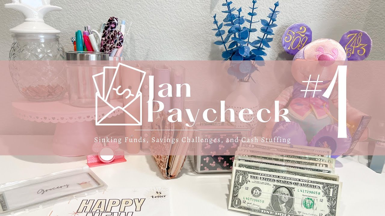 Cash Stuffing January Paycheck #1 Sinking Funds and Savings Challenges