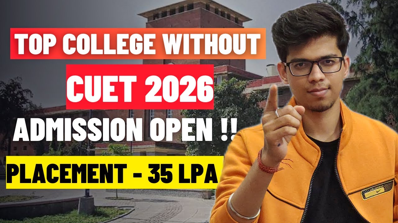 Top 10 colleges WITHOUT CUET 2026🔥 MUST APPLY! TOP college WITHOUT CUET 2026| CUET UG 2026| CUET