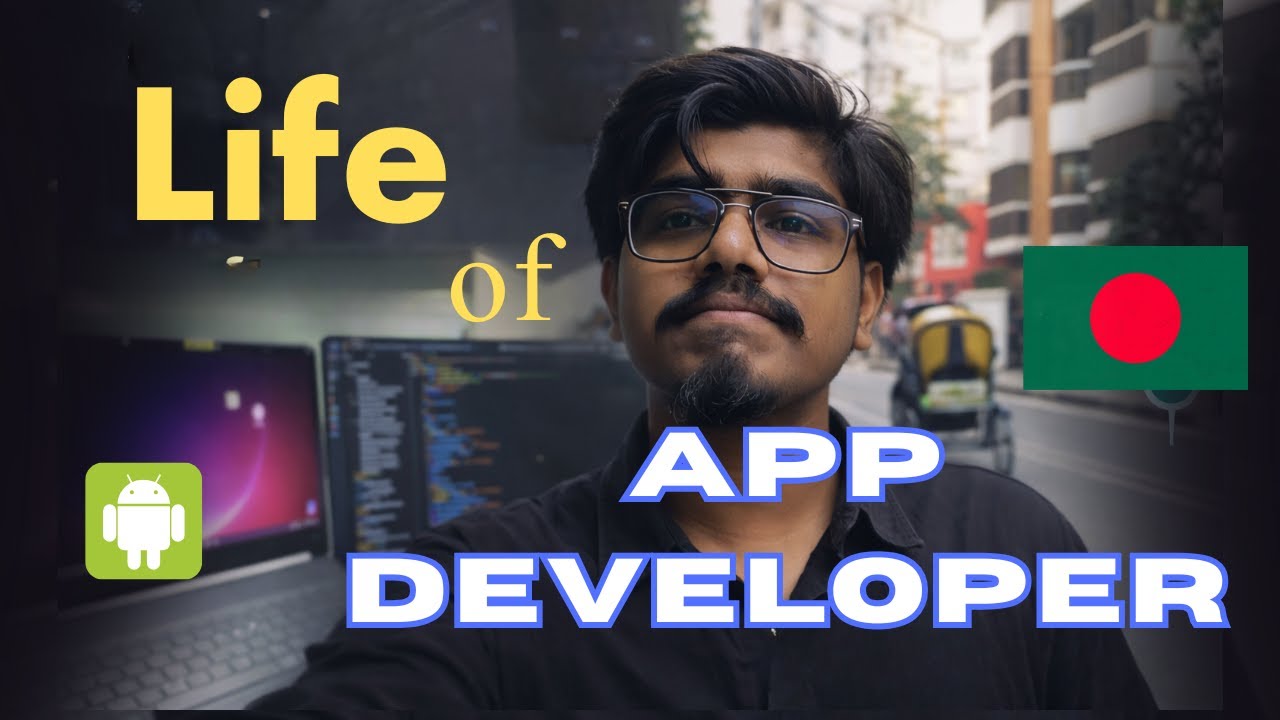 A Day in the Life of an Application Developer in Bangladesh | Apps Developer 2026