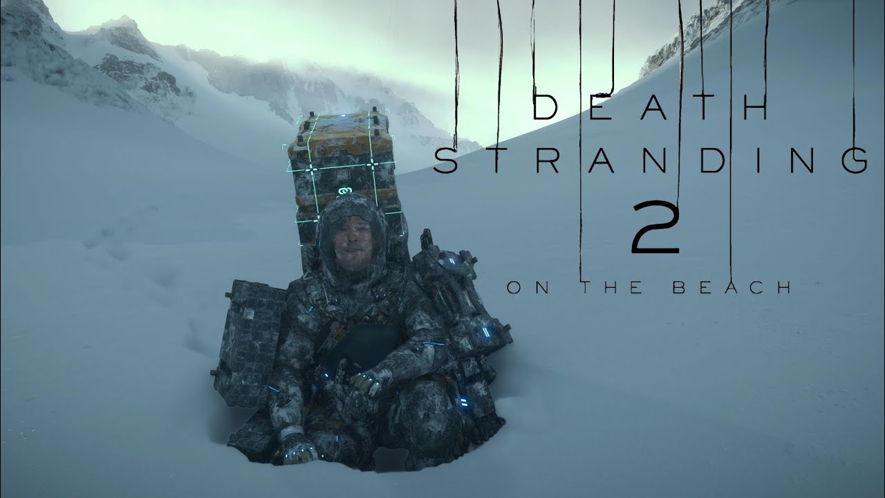 Death Stranding 2 | Just for Fun