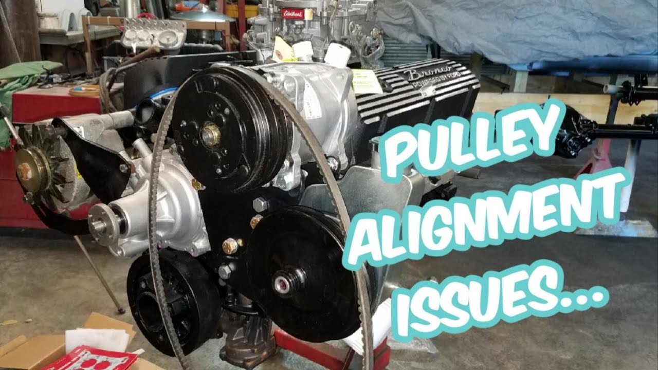 Pulley alignment issues - 1966 Ford Bronco Restoration Project