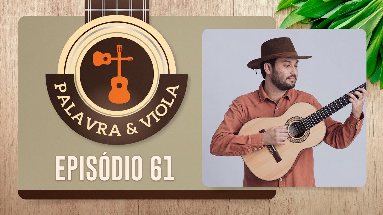 PALAVRA E VIOLA | Vitor Quevedo | Ep. 61 | IPP TV