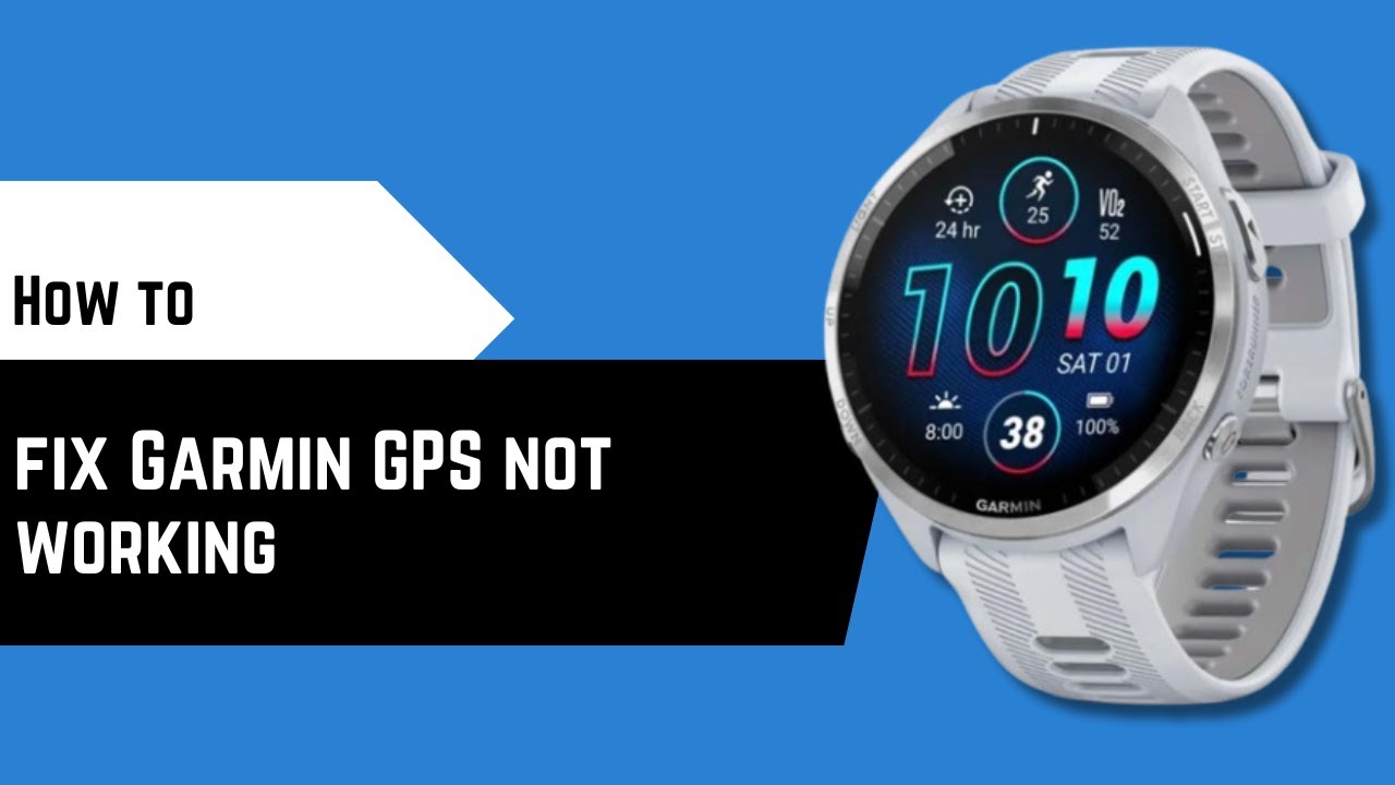 How to fix Garmin GPS not working &ndash; Easy Solutions Inside