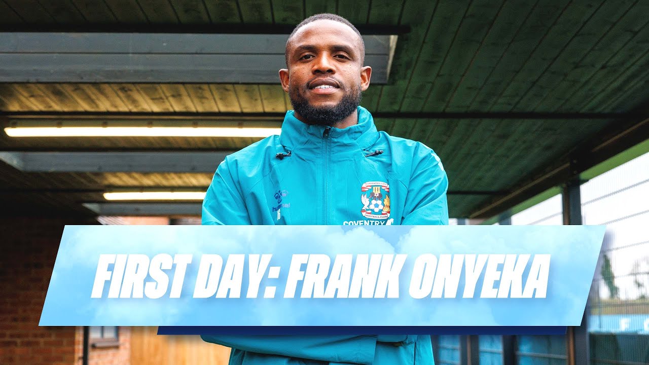 Frank Onyeka's first day as Coventry City player! 💼