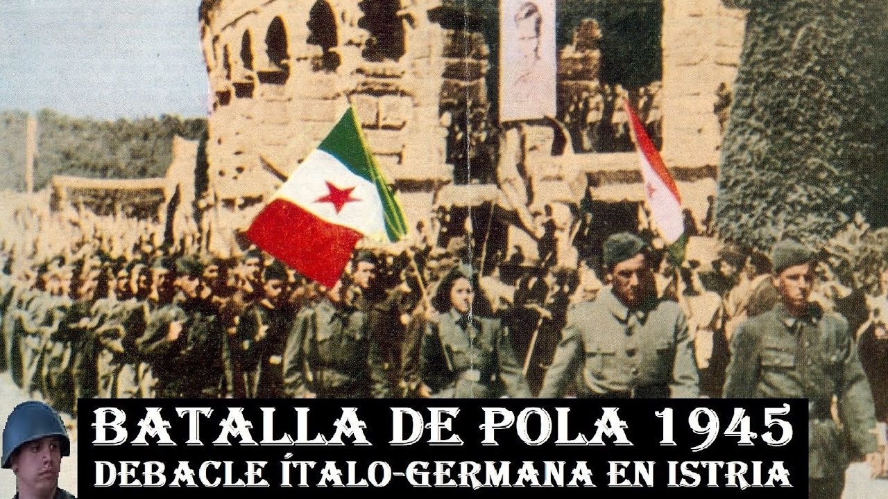 Batalla de Pola 1945, la debacle ítalo-germana en Istria