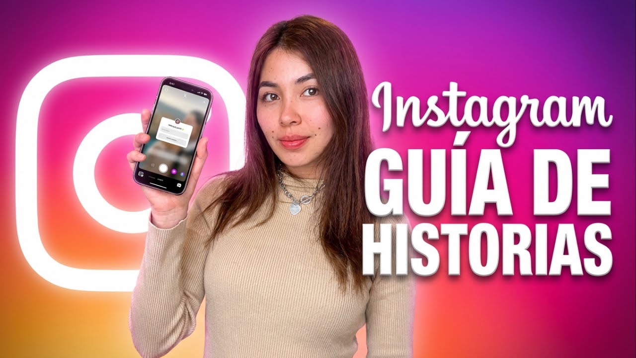 Cómo ser un maestro de las Historias de Instagram (Sin experiencia)