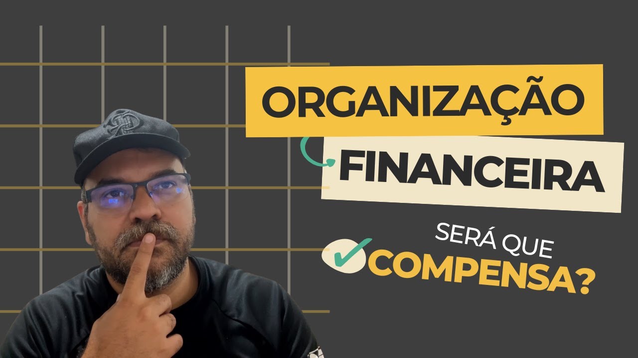 Por que organizar o dinheiro parece difícil (e por onde começar)