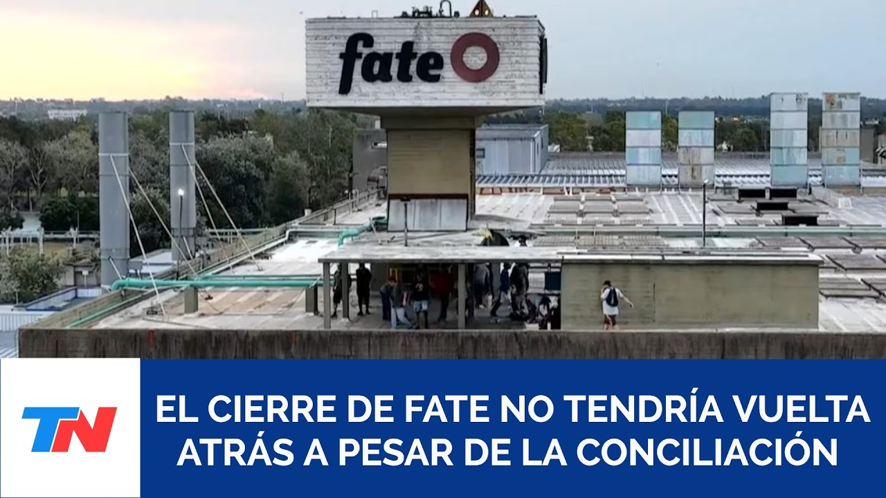 El cierre de Fate no tendría vuelta atrás a pesar de la conciliación obligatoria