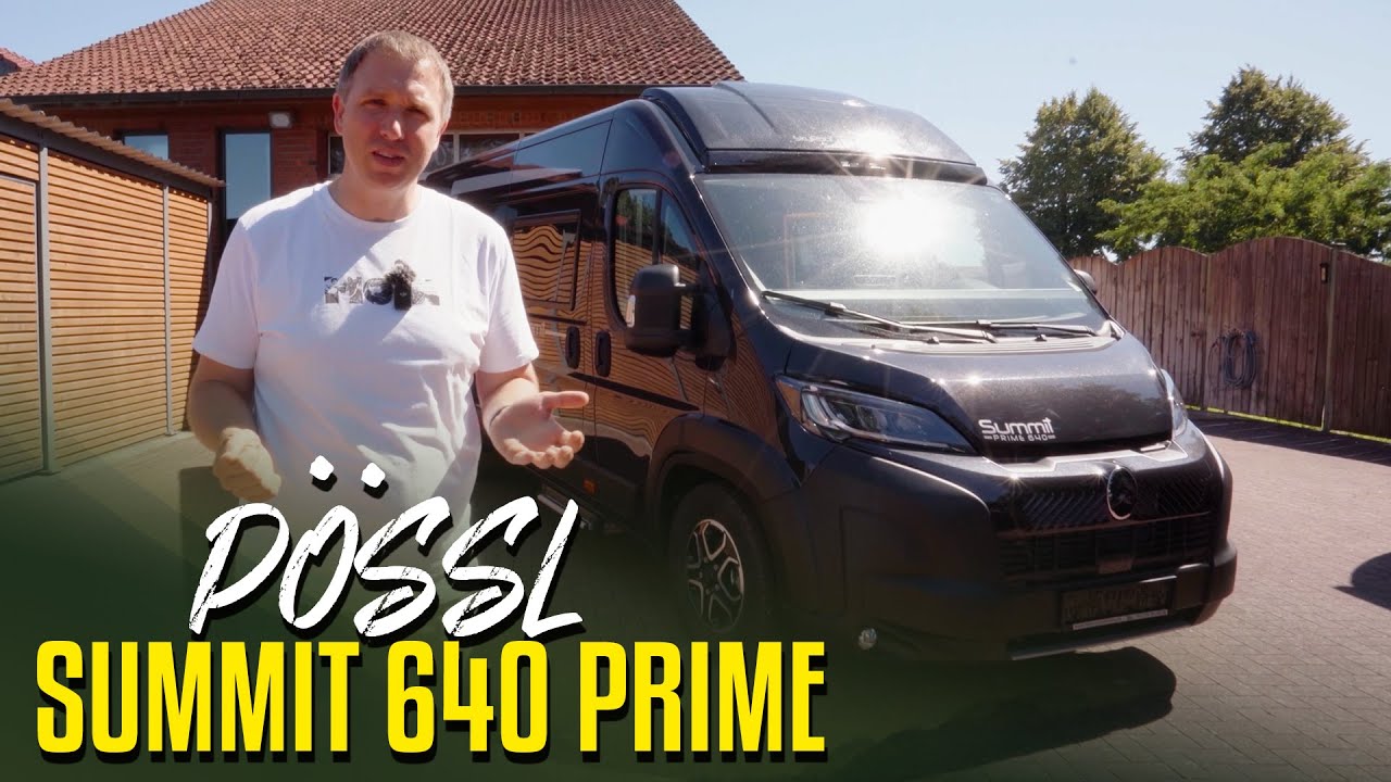 Pössl Summit 640 Prime 2025/2026: Ausstattungs-Highlights, Preise und Grundriss