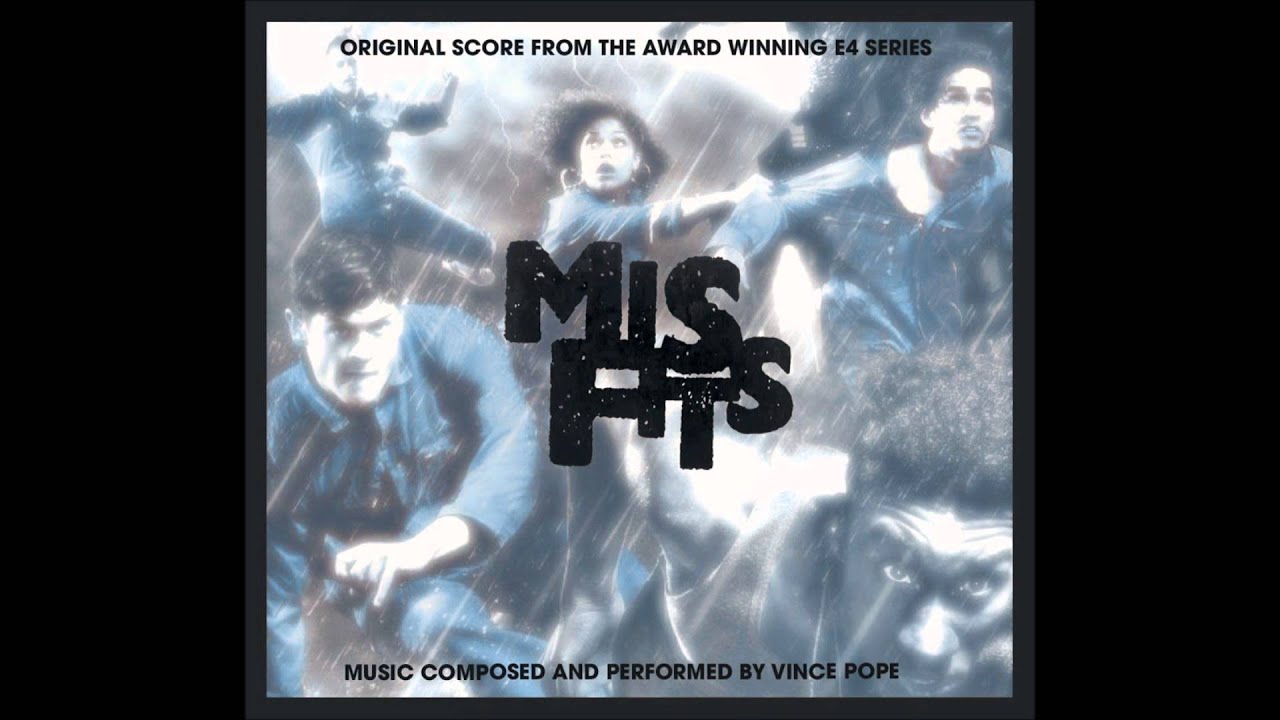 Misfits Original Score-Dad (Vince Pope)