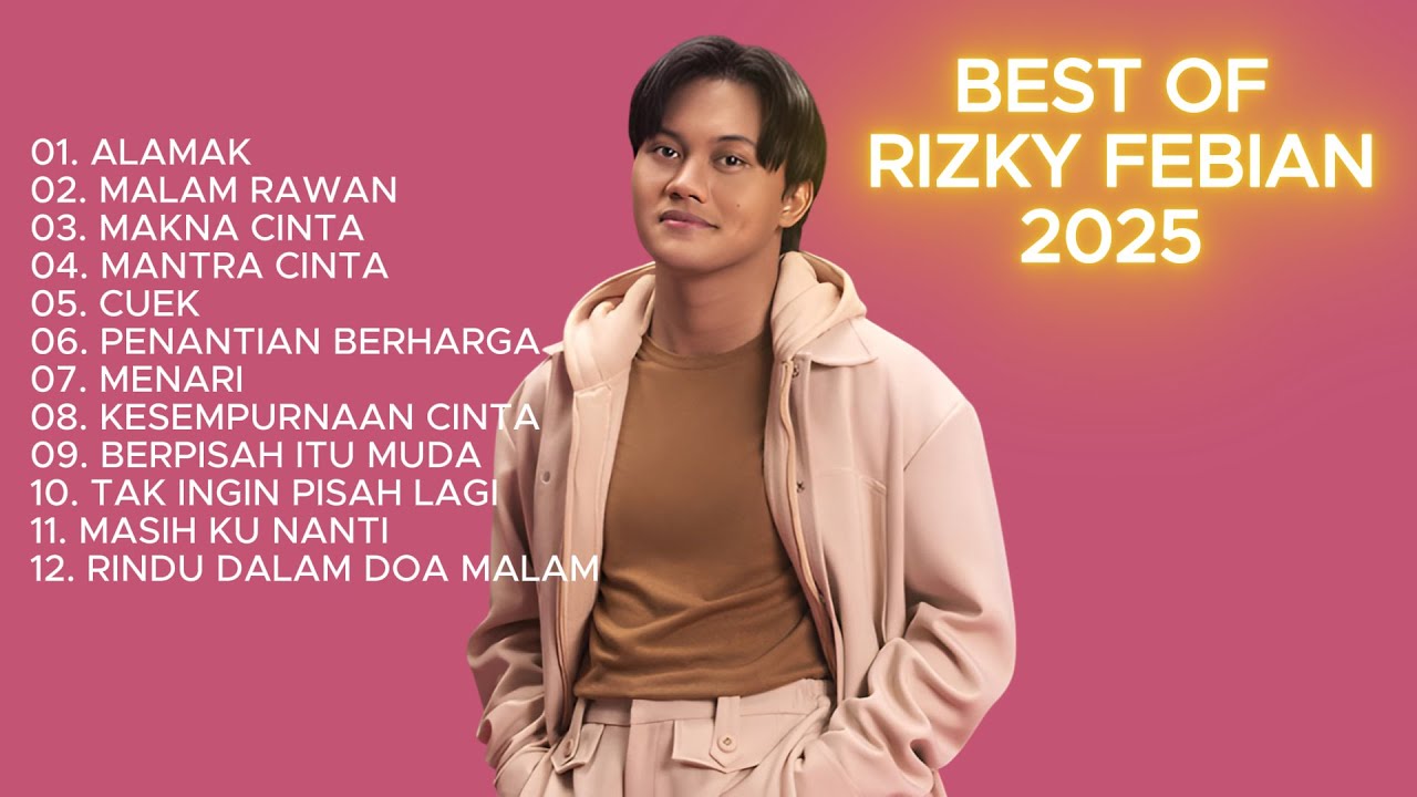 LAGU RIZKY FEBIAN TERBARU || KUMPULAN LAGU TERBAIK DAN TERKINI 2025 || FULL
