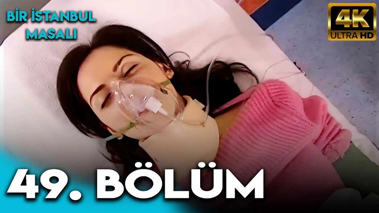 Bir İstanbul Masalı 49. Bölüm (4K Ultra HD)