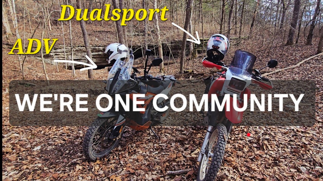 REASONS THAT ADVENTURE RIDERS & DUALSPORT RIDERS ARE ONE COMMUNITY 