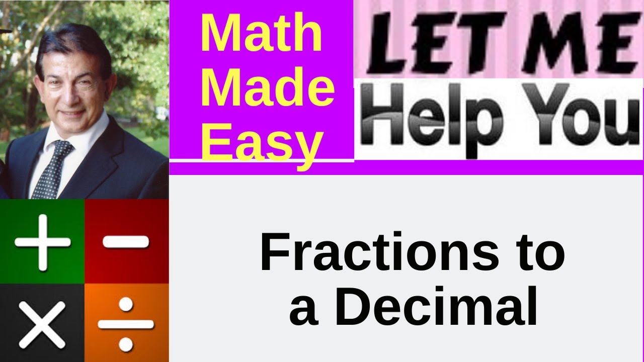 Fractions to a Decimal