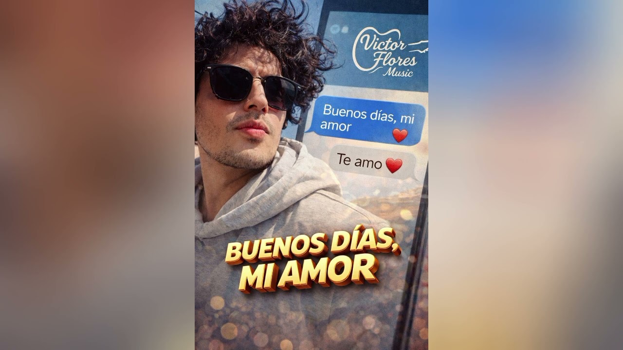 Buenos días mi amor @victorfloresMx 