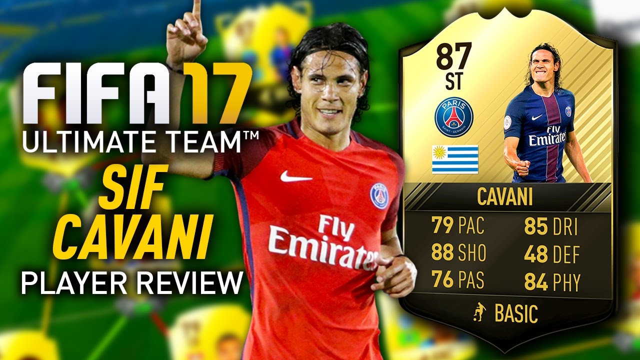 FIFA 17 SIF CAVANI (87) PLAYER REVIEW! FIFA 17 ULTIMATE TEAM!