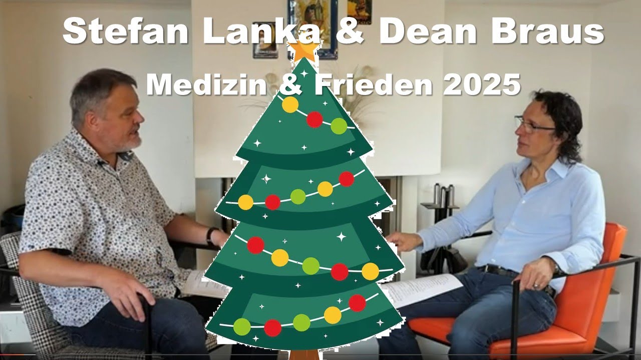 Dr  Stefan Lanka und Dean Braus - Medizin und Frieden (2025)