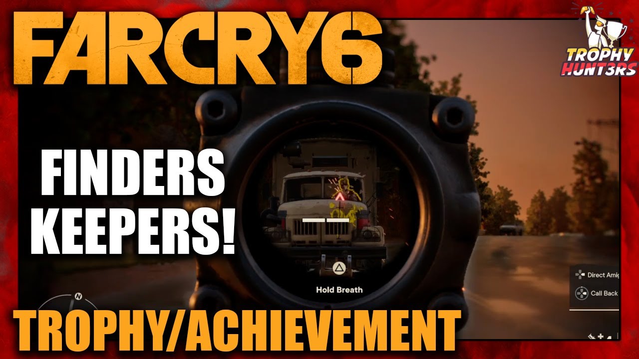 Far Cry 6 - Finders Keepers! (Quick Method) Trophy/Achievement