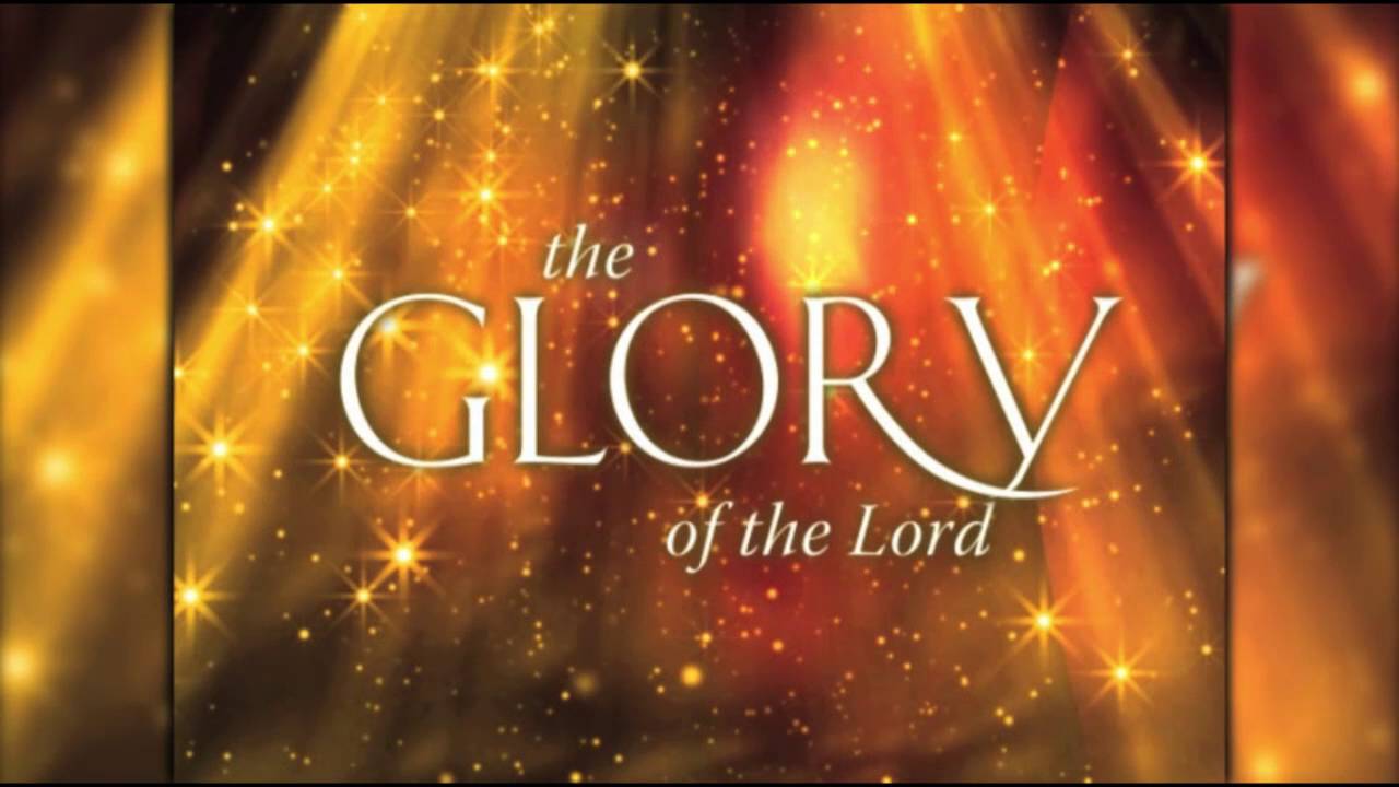 The Glory Revealed