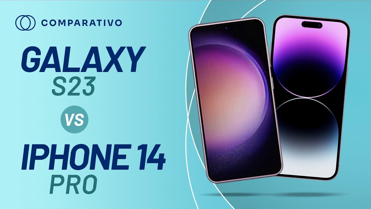 Galaxy S23 vs iPhone 14 Pro: qual é o mais completo?
