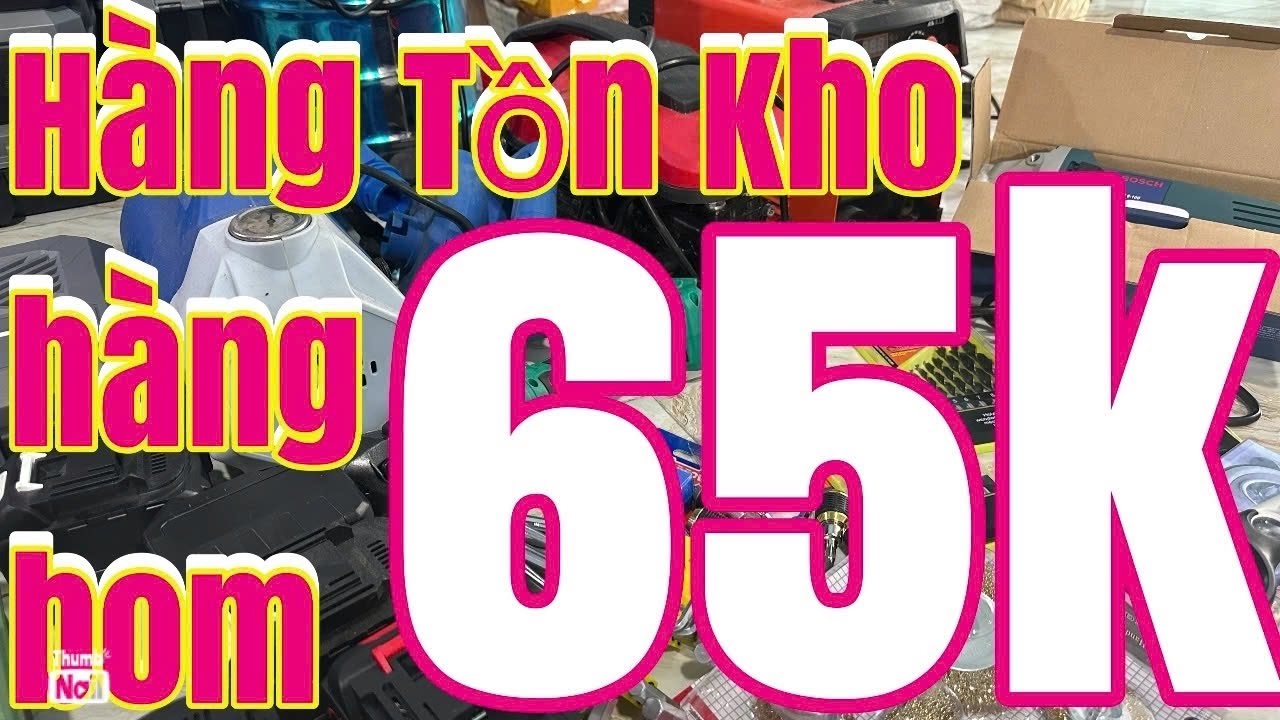 💥 Máy và phụ kiện giá xã kho cuối 🔴🔴🔴🔴🔴máy mài bin khoan bê tông bin 15cel 20cel hàn thanh lý rẻ bèo