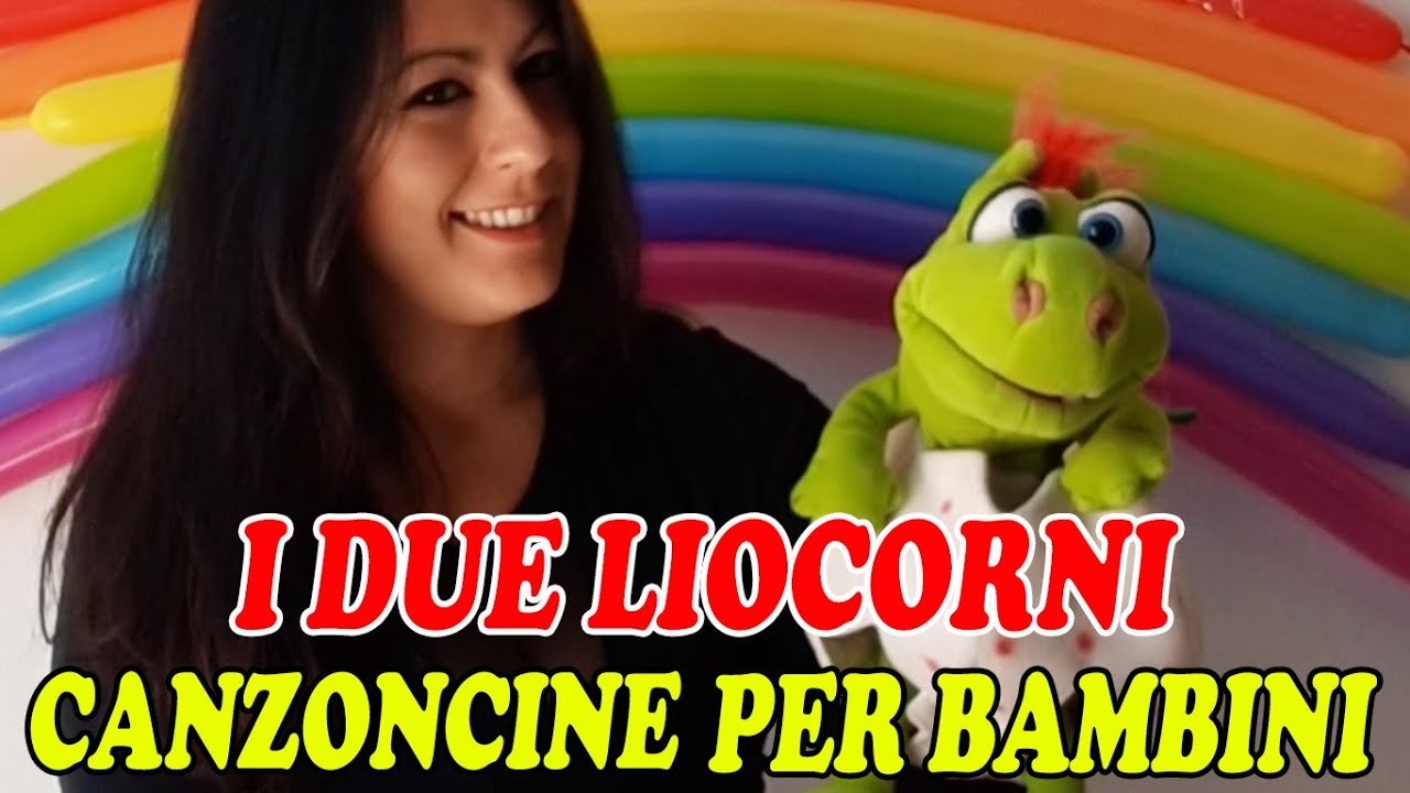 CANZONCINE PER BAMBINI – I DUE LIOCORNI