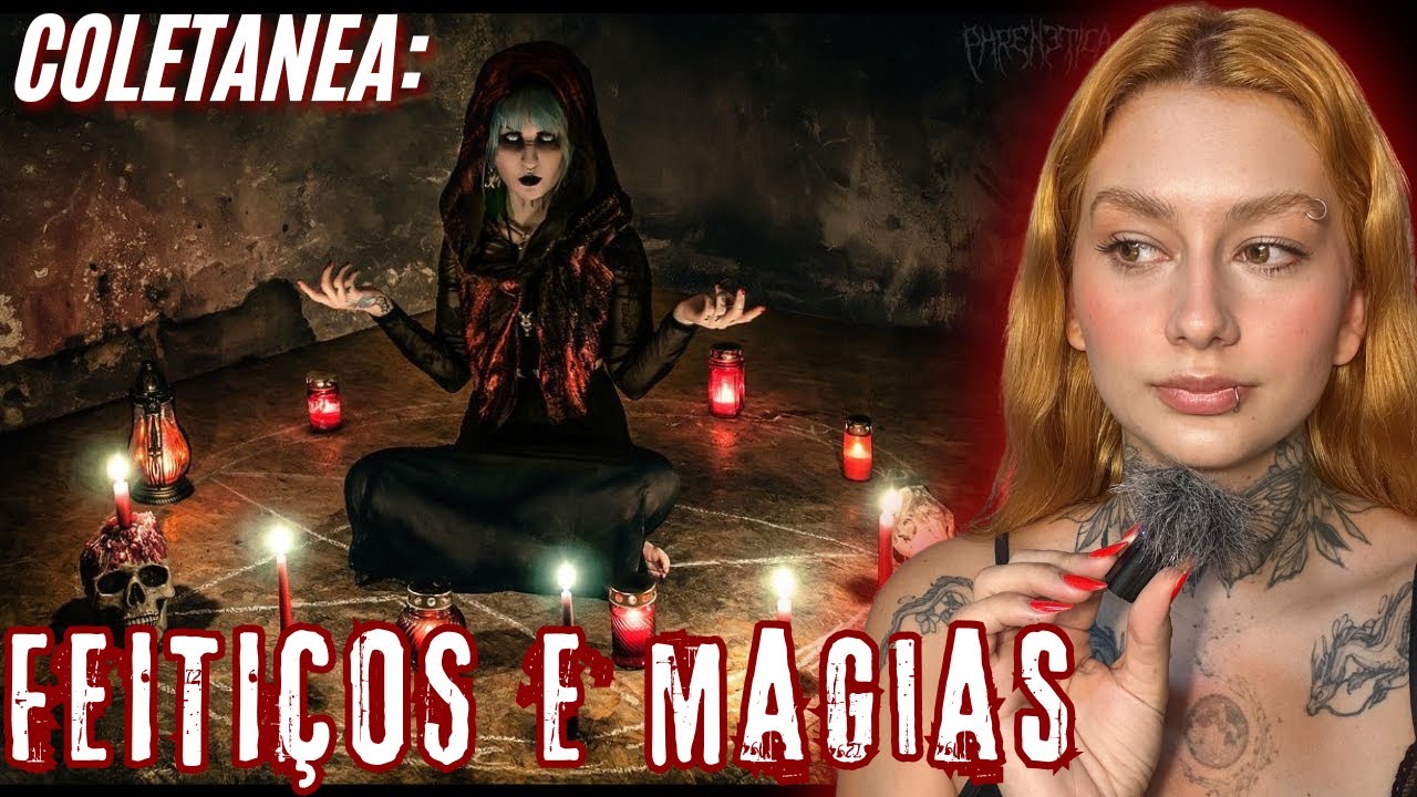 RELATOS SOBRE MAGIAS,FEITI&Ccedil;OS E DEMANDAS