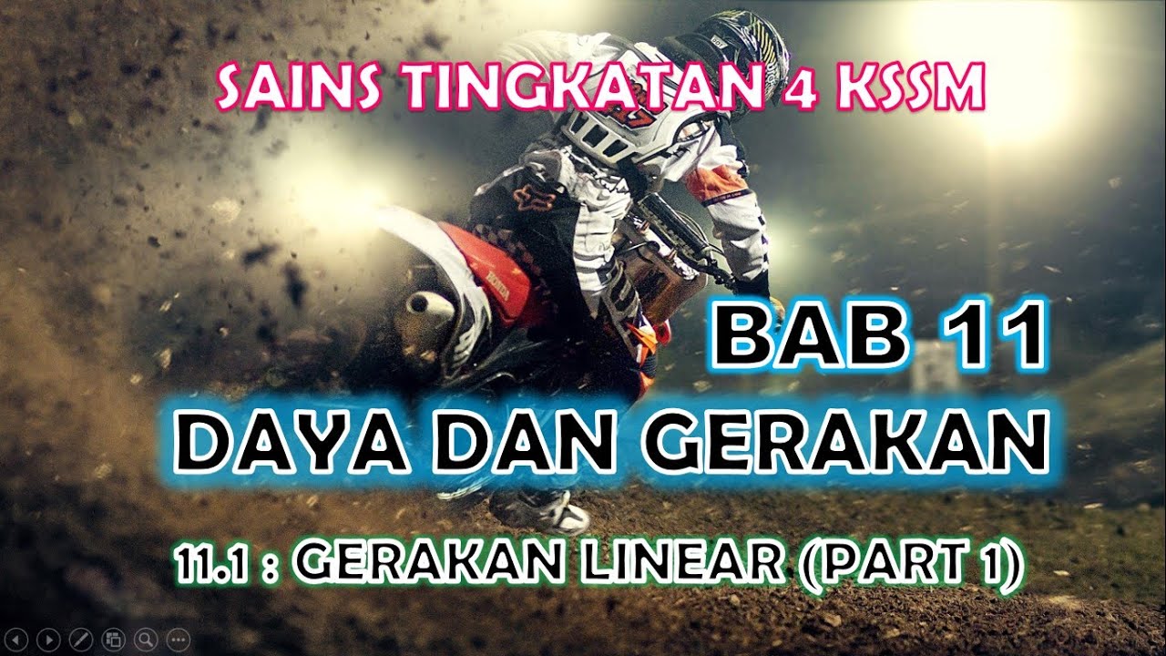 SAINS TINGKATAN 4 KSSM I BAB 11 I 11.1 : GERAKAN LINEAR (PART 1)