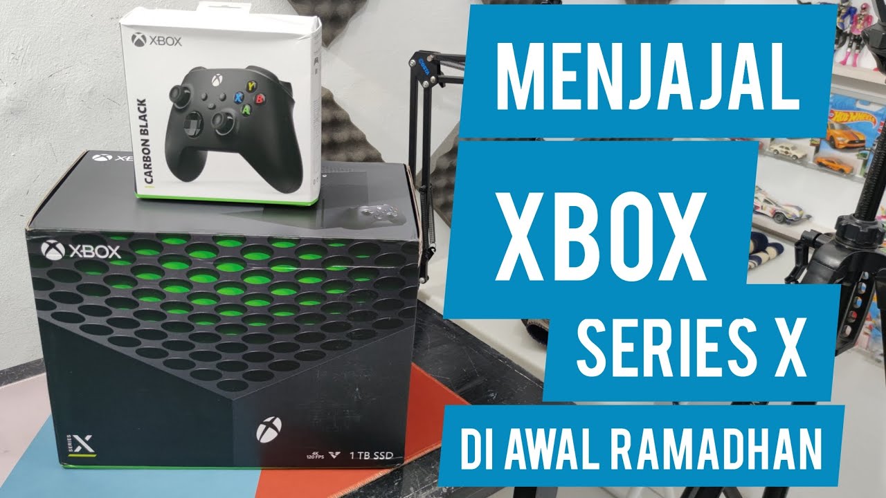 Beli XBOX Series X di Awal Ramadhan 2023, apakah worth????