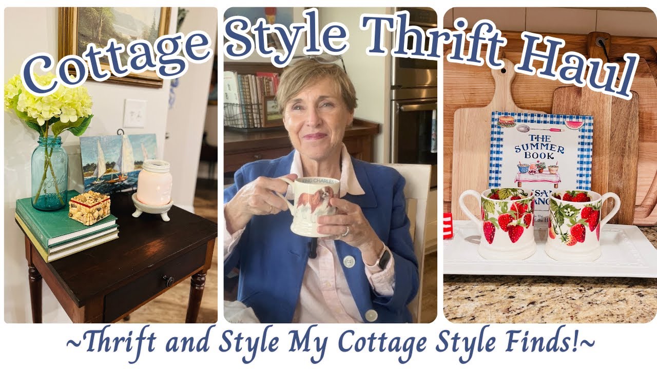 COTTAGE STYLE THRIFT HAUL ~ STYLING MY THRIFTED TREASURES ~ COASTAL COTTAGE ~ RELATIVELY REFINED