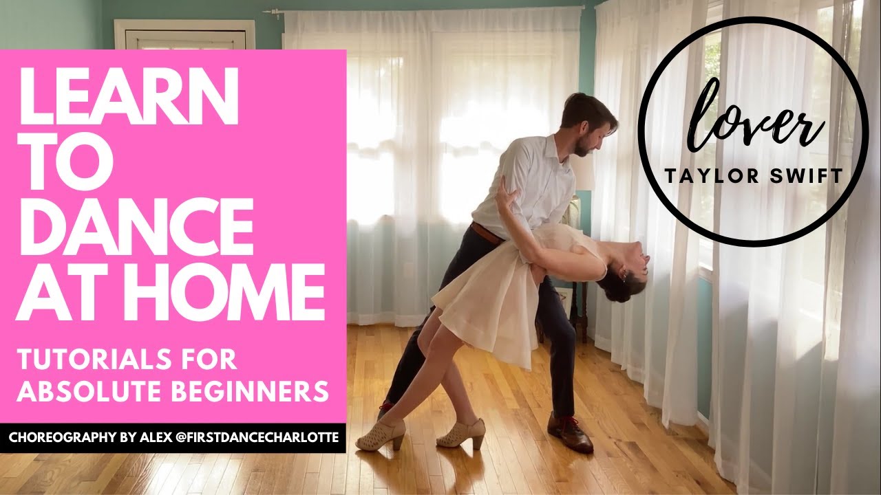 LOVER - TAYLOR SWIFT | ROMANTIC & SWEET BEGINNER WEDDING FIRST DANCE CHOREOGRAPHY  LEARN FROM HOME