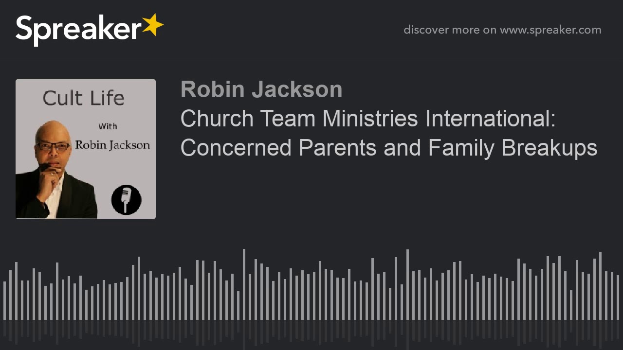 Church Team Ministries International: Concerned Parents and Family Breakups