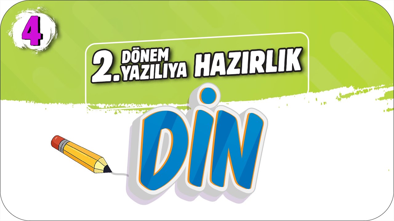 4.Sınıf Din 2.Dönem 2.Yazılıya Hazırlık 📝 #2023