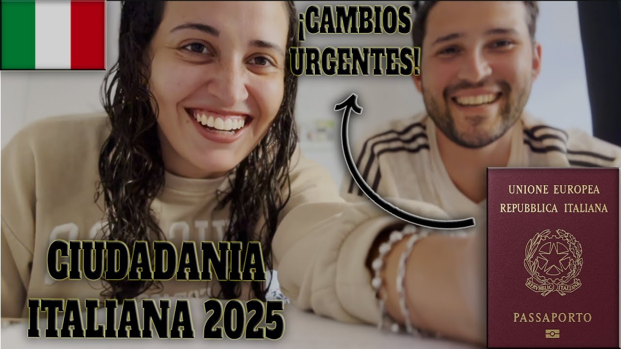 CIUDADANIA ITALIANA 2025 Paso a Paso Nuevas Normas