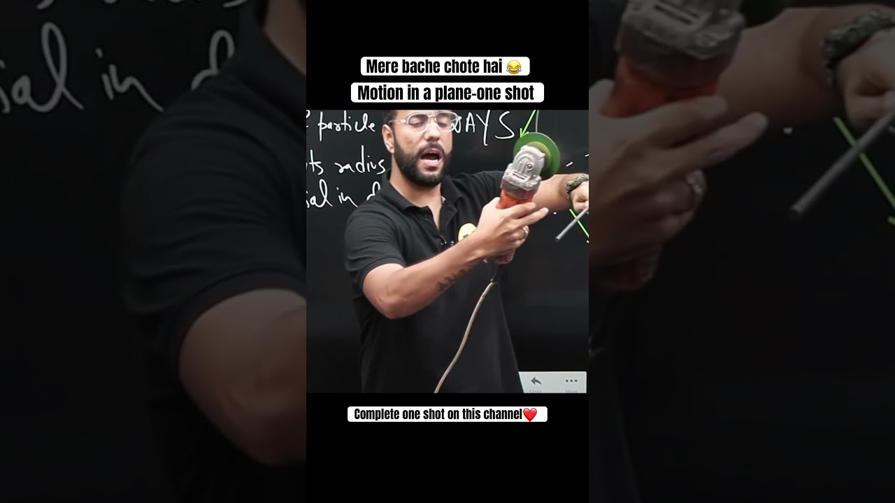 Bahut hi acha one shot ❤️ #scienceandfun #ashusir #scienceandfunashusir #physics #class11