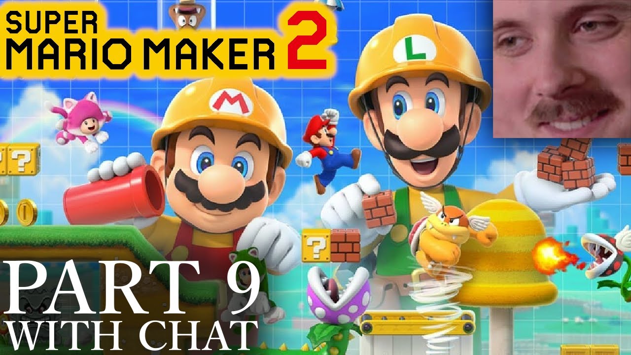 Forsen plays: Super Mario Maker 2 | Part 9 (with chat)