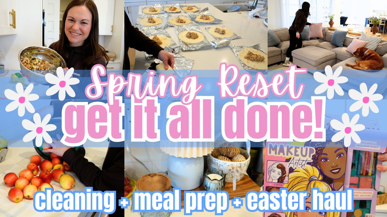 Spring Get It All Done With Me 2026! NEW Easter Basket Ideas!
