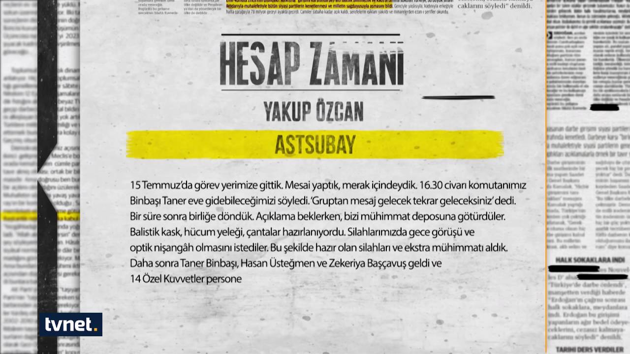 Astsubay Yakup Özcan | Darbeciler Hesap Veriyor