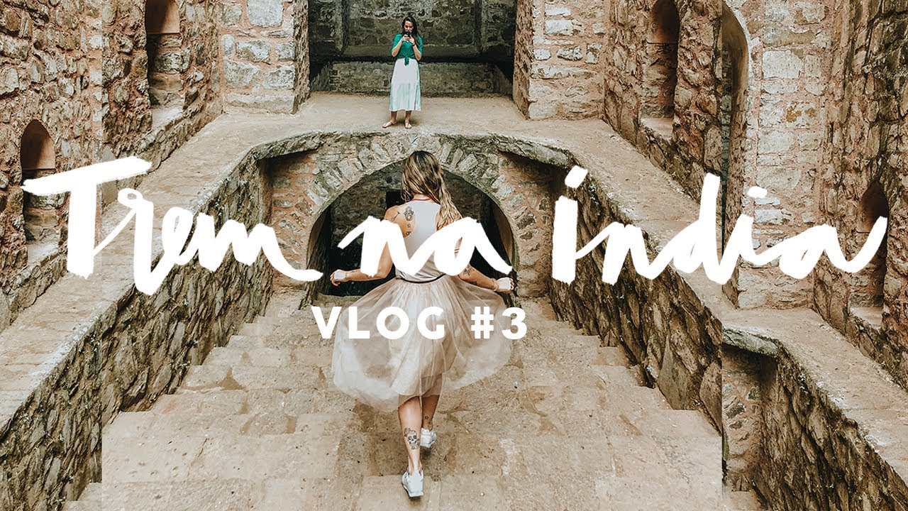 VIAGEM DE TREM PELA INDIA | 7 MULHERES VIAJANDO SOZINHAS - 3