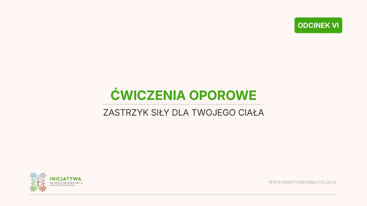 #AutoRehabilitacja. Ćwiczenia oporowe – zastrzyk siły dla Twojego ciała