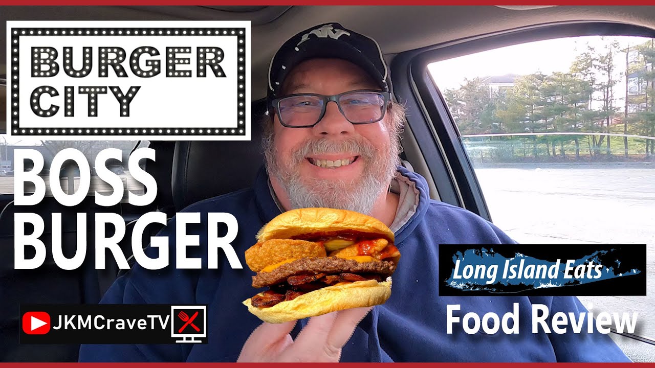 LONG ISLAND EATS | BURGER CITY - BOSS BURGER | Taste Test & Review | JKMCraveTV