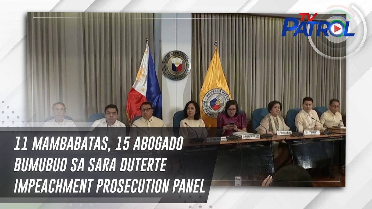 11 mambabatas, 15 abogado bumubuo sa Sara Duterte impeachment prosecution panel | TV Patrol