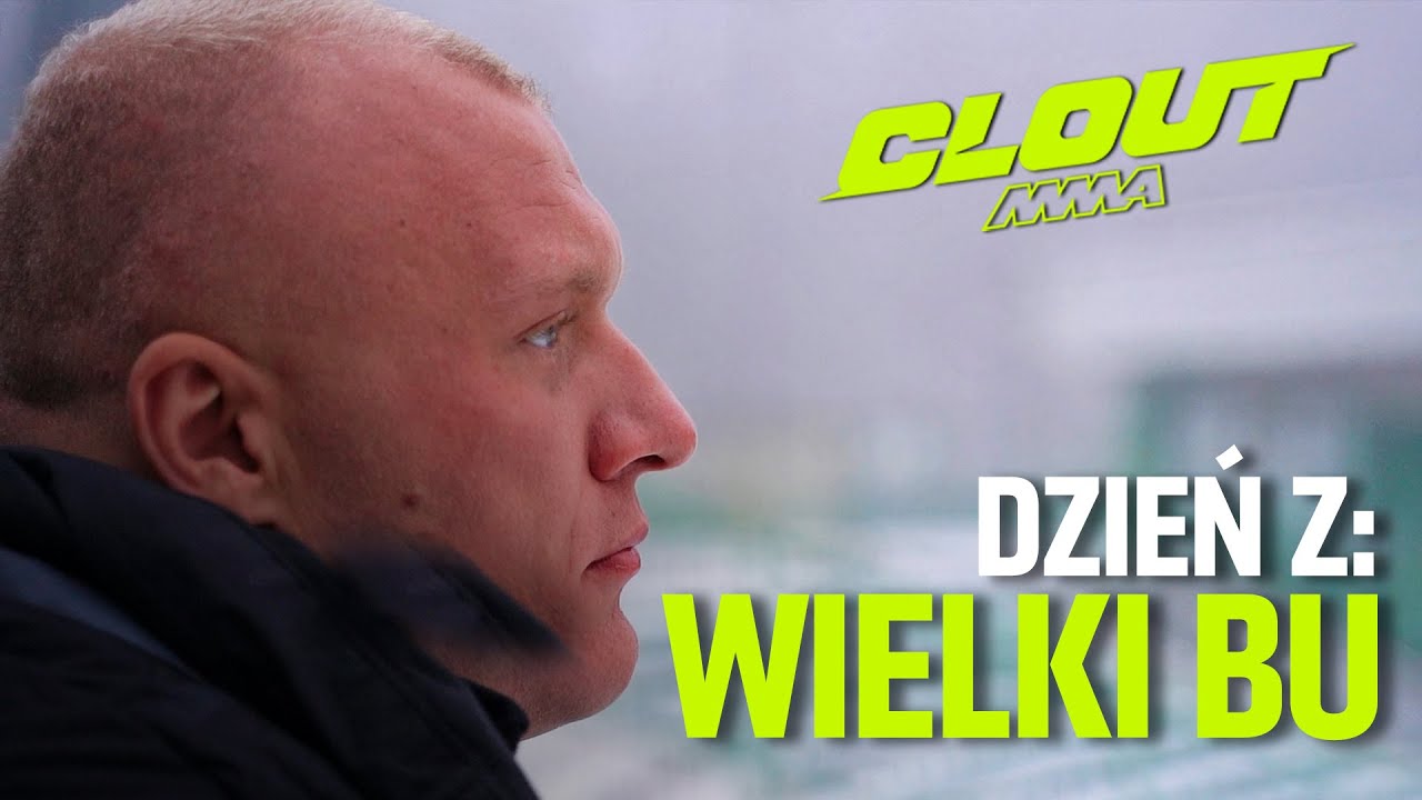 DZIEŃ Z: WIELKI BU - PATRYK MASIAK | CLOUT MMA 3