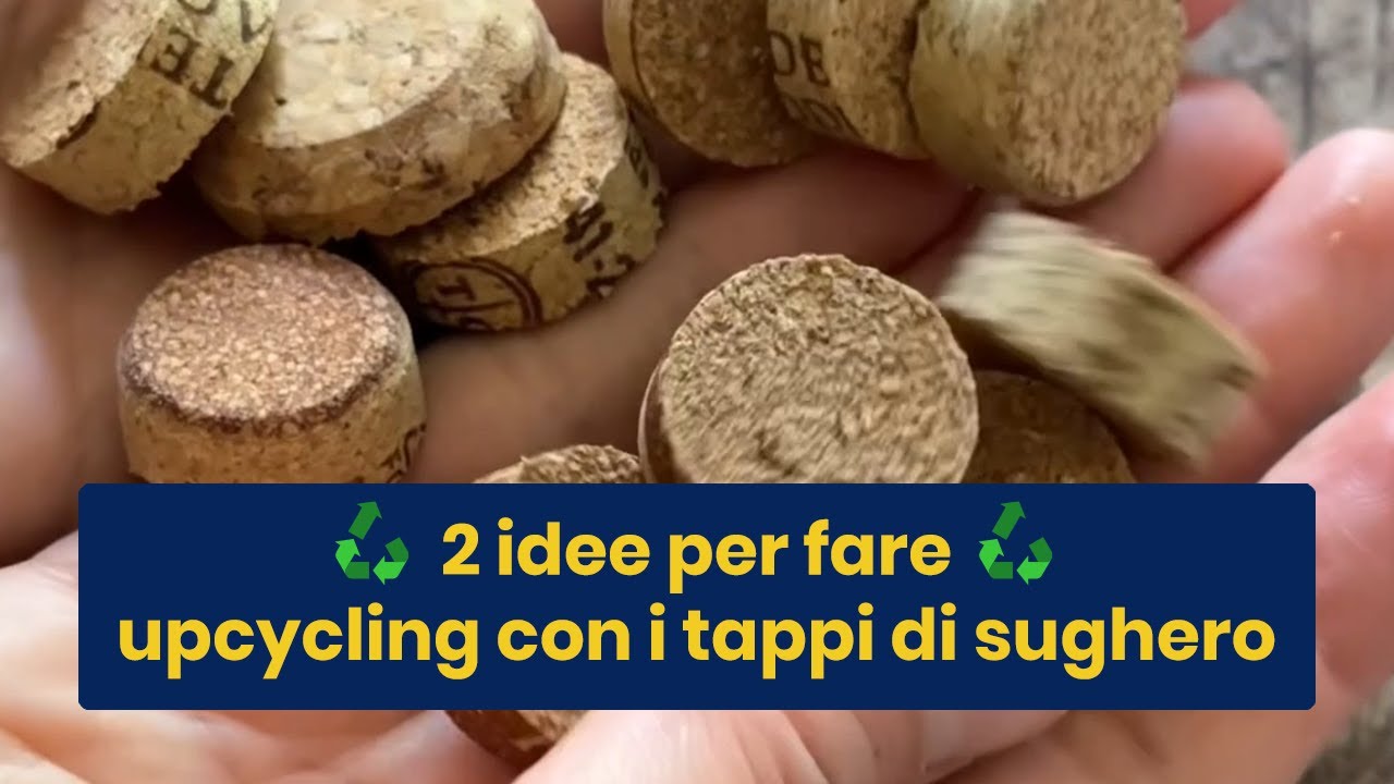 Riciclo creativo tappi di sughero - 2 tutorial